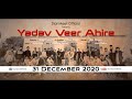 Yadav veer ahire  official  kalu yadav  new yadav song 2020  starmeetofficial