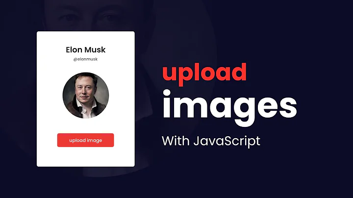 Easy Image Upload with JavaScript | Step-by-Step Guide