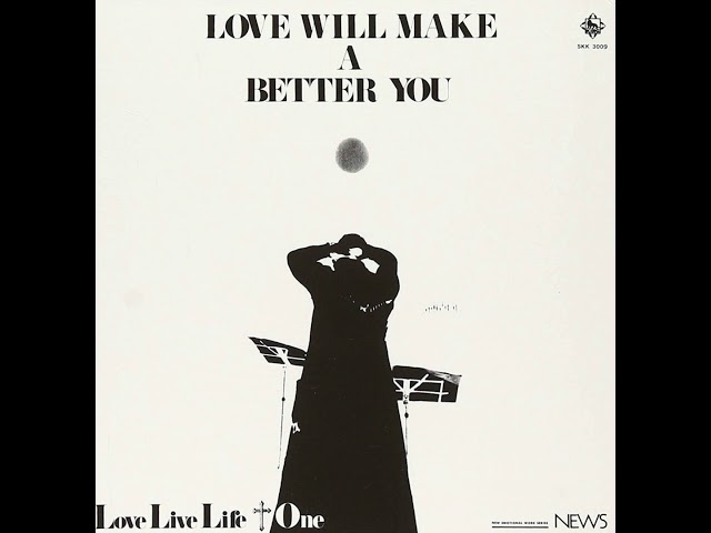 その他 LP Love Live Life + 1 Love Will Make Better You SKK3009 KING /00400 Love Live Life + One - Love Will Make A Better You 1971 (full