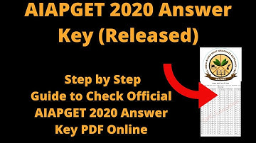 AIAPGET 2020 Answer Key (Released) - How to Download Official AIAPGET 2020 Answer Key PDF Online Now