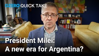 How Javier Milei is turning Argentina's economy around | Ian Bremmer | Quick Take