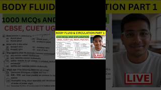 Body Fluid and Circulation | 1000 MCQs | NEET CUET UG CBSE 11 Biology MCQs Bank Short