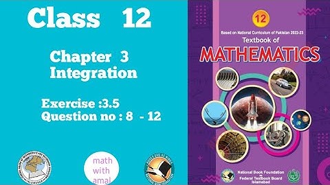 Class 12 Math Exercise 3.5 | Integration by Partial Fractions | FBISE | NBF Book |