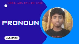 Pronoun | Parts of speech | By Afnan | Abdullahs English Care