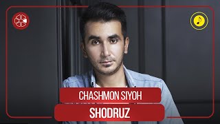 Шодруз - Чашмон Сиёх / Shodruz - Chashmon Siyoh (Audio 2021)