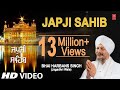 Japji sahib i bhai harbans singh  i nitnem i shabad gurbani