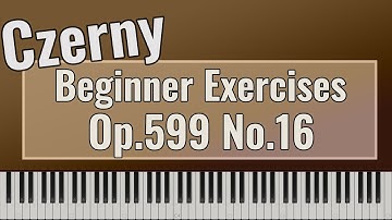 Carl Czerny - Practical Exercises for Beginners Op. 599 No. 16 - Easy Piano lesson