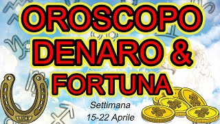 OROSCOPO del DENARO e della FORTUNA | TUTTI i SEGNI dal PEGGIORE al più FORTUNATO | Settimana 1521