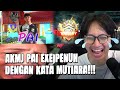 Reaction akmj pai  kata  kata mutiaranya bikin gue ampe nangis   mobile legends indonesia