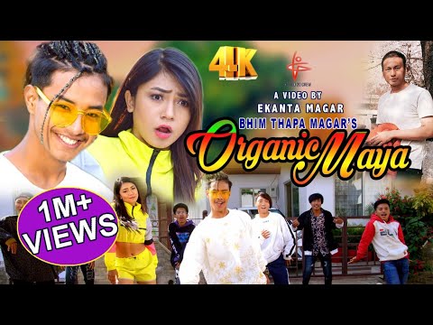 ORGANIC MAYA   ft Sujan Marpa Tamang  Kabita Nepali by Bhim Thapa Magar  New Nepali Song 2019