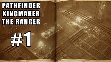PATHFINDER KINGMAKER RANGER Gameplay Episode 1 [1440p 60FPS PC ] No Commentary