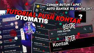 TUTORIAL PUSH KONTAK OTOMATIS KHUSUS ANAK JB ,CUMAN MAKE 1 APK
