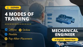 4 Modes Of Training In Isopara For Mechanical Engineers Benefits & Facilities Explained Cad