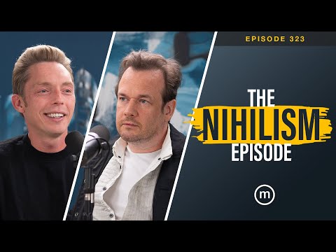 Ep. 323 | Nihilism (with @Peter Rollins)