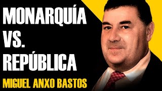 Monarquía frente Democracia | Miguel Anxo Bastos