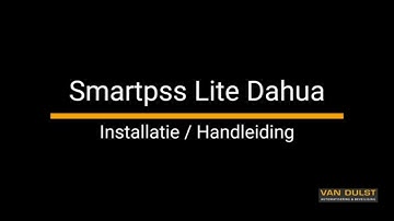 Dahua SmartPSS Lite Setup & Installatie (Windows 10/11) | Install Dahua SmartPSS Lite