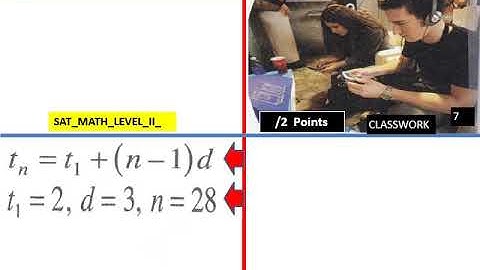 19 Sequences Series SAT MATH Level II CW L V Pt 1