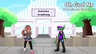 Fnf Oh God No but Monika and Siver Sings it (Cover)