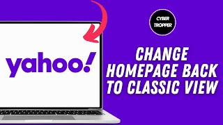 How To Change Yahoo Homepage Back To Classic View?