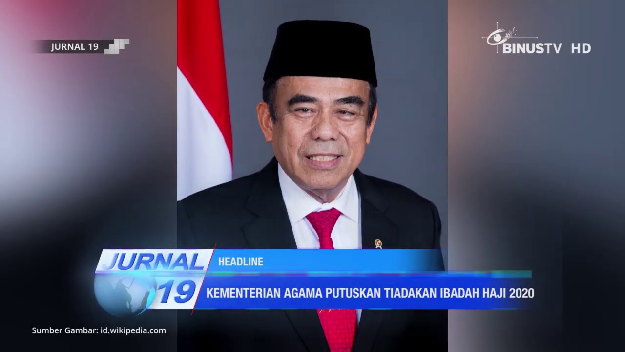 [Headline] Kementerian Agama Putuskan Tiadakan Ibadah Haji 2020 