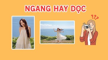 Lựa chọn khung hình chup ảnh chân dung - Nhiếp ảnh căn bản