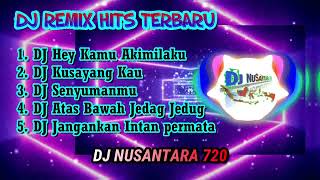 DJ AKIMILAKU (HEY KAMU) | DJ OPUS | DJ NUSANTARA 720
