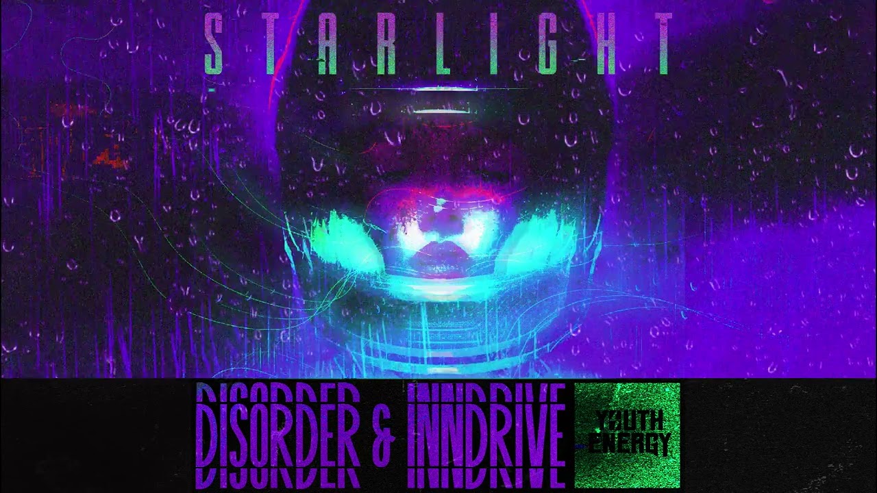 Watch DISORDER, INNDRIVE - Starlight on YouTube Watch DISORDER, INNDRIVE - Starlight on YouTube