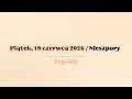 #Nieszpory | 19 czerwca 2026