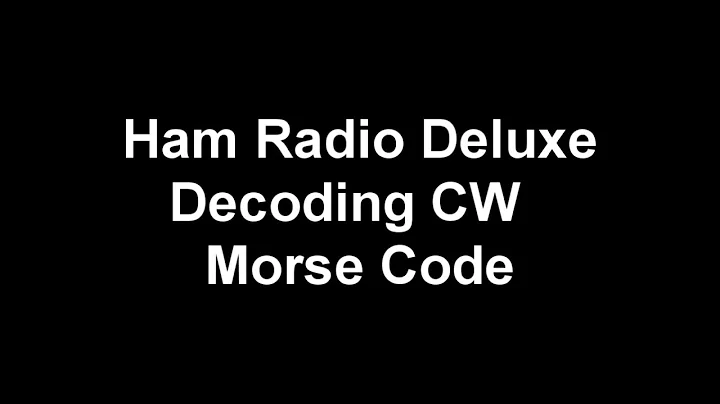 Ham Radio Deluxe or HRD Decoding CW Morse Code