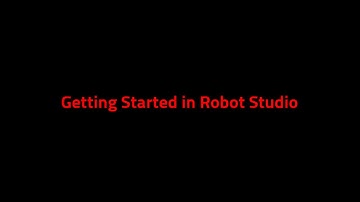 Getting Started in Robot Studio