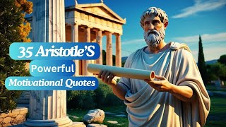 20 Powerful Aristotle's Motivation Quotes That Will Change Your Thinking!