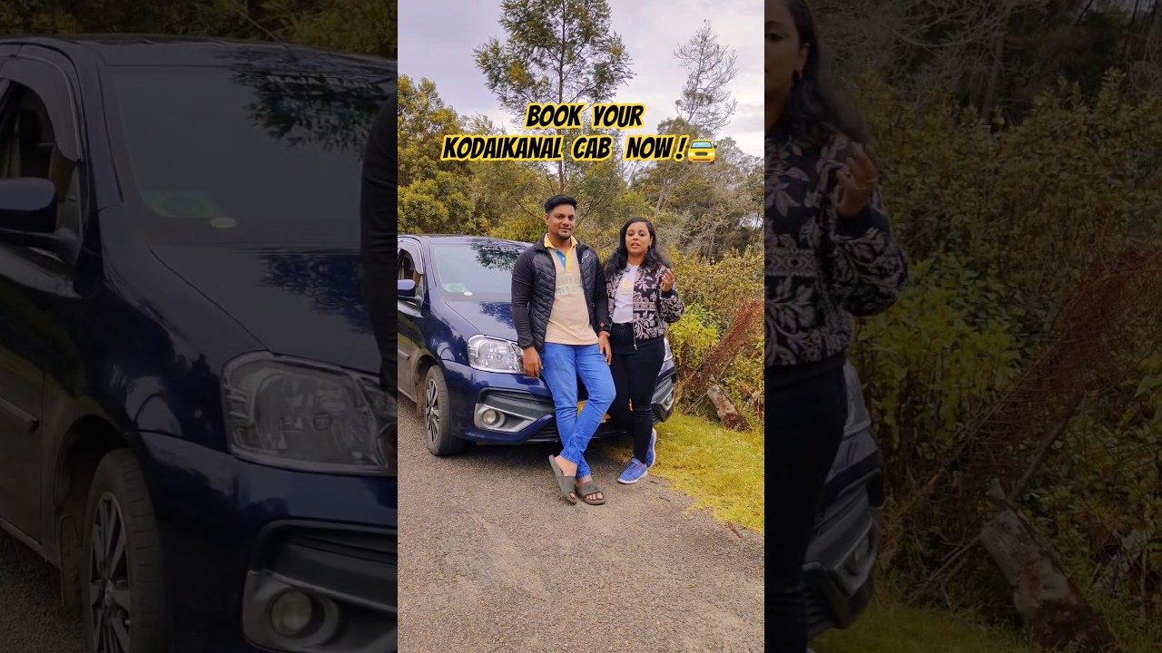 Kodaikanal Taxi Service – Book Your Cab Now 9629788799 