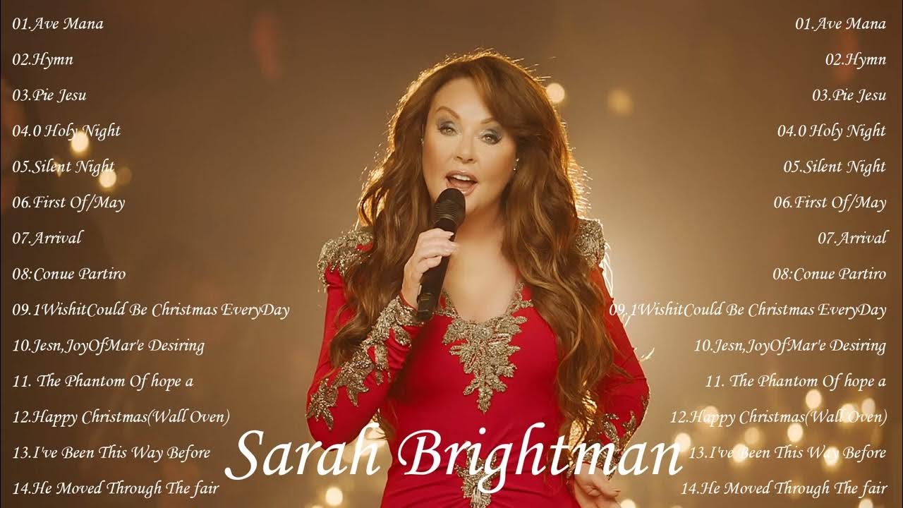 Sarah Brightman Song Meldey - Sarah Brightman Christmas Full Album 2024 ...