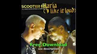 Download lagu Scooter & R.I.O - Maria (I Like It Loud) (DJ Remix 2014) Free download