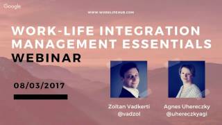 Work-Life Integration Management Essentials - Webinar News