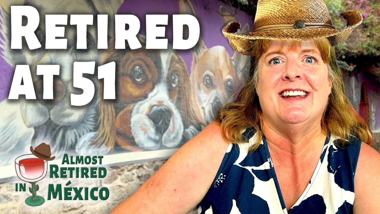 Retired Early in Ajijic Mexico