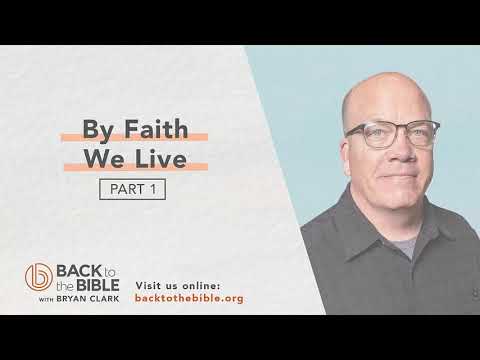 Ignite Your Faith: Genesis 12-25 - By Faith We Live pt. 1 - 19 of 25