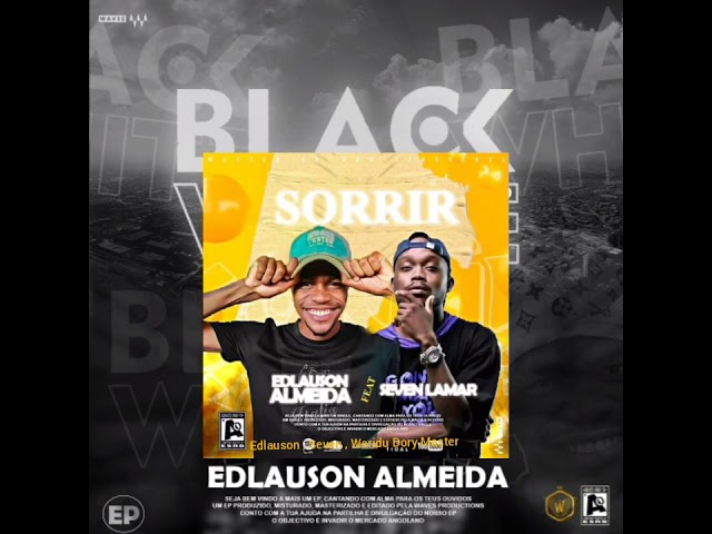 Black And White - Edlauson Almeida Feat Seven Lamar ( Kendrick Lamar  Estrelas Ao Palco ) Sorrir class=