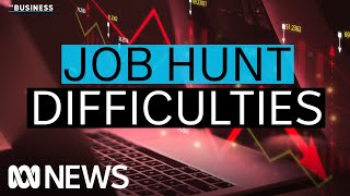 Why Finding A Job Is Getting More Difficult The Business Abc News