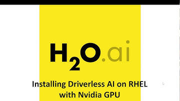 Installing Driverless AI on RHEL with Nvidia GPU