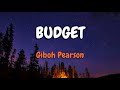 Giboh Pearson - Budget (Lyrics)