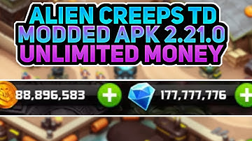 | Alien Creeps TD Hack v2.21.0 | Unlimited Money | Android No Root |