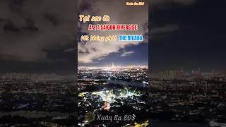 Tại sao là A & T Saigon Riverside mà không phải The Rivana ?