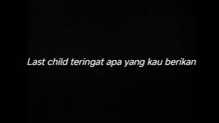 LAST CHILD TERINGAT APA YANG KAU BERIKAN - DRUMLESS