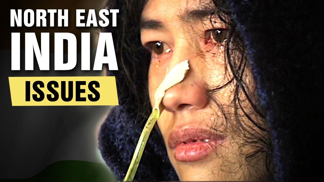 Issues North East Indians Face In India