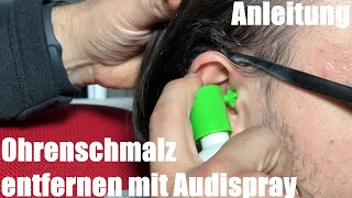 Ohrenschmalz entfernen mit Audispray - Ohrenspülung benutzen zur Reinigung des Gehörgangs Anleitung