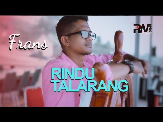 Frans - Rindu Talarang (Official Music Video) class=