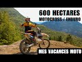 Je roule un domaine de 600 hectares de montagne pour mes vacances 