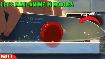 Making Anime in Mobile || Mobile Anime Tutorial (Scene 01 Part 1) || PG animation #anime