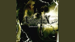 Embraced by Misery